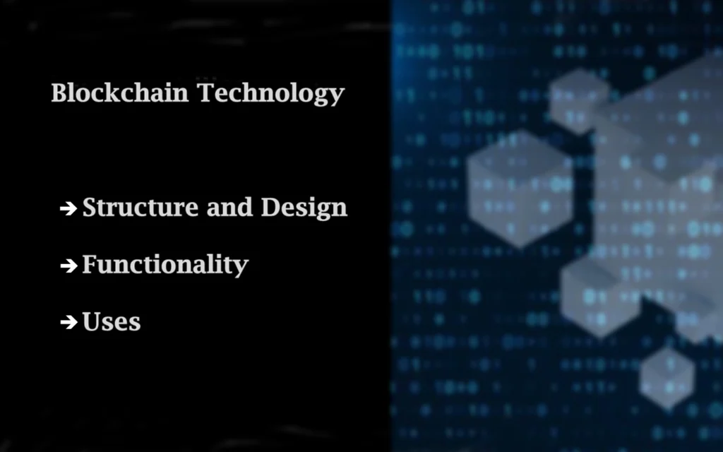 Blockchain Structure: it design, structure, and uses of blockchain