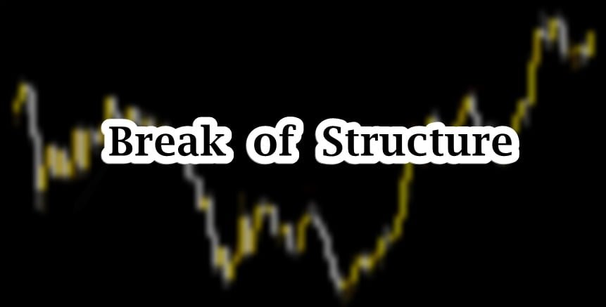 understanding break of structure